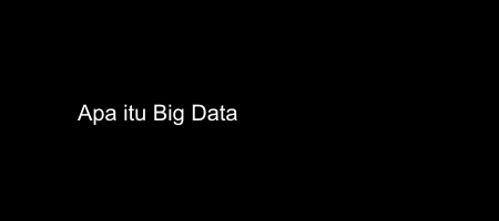 Cover apa itu Big Data