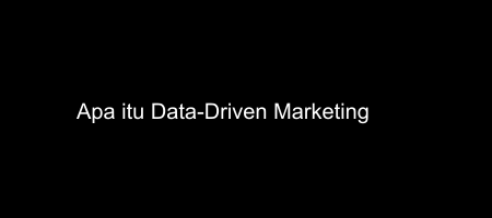 Cover apa itu Data-Driven Marketing